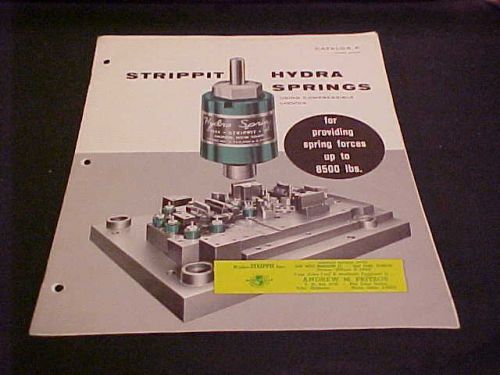 METAL INDUSTRY CATALOG 1959/1961 STRIPPIT TOOL &amp; MACHINE COMPANY HYDRA SPRINGS