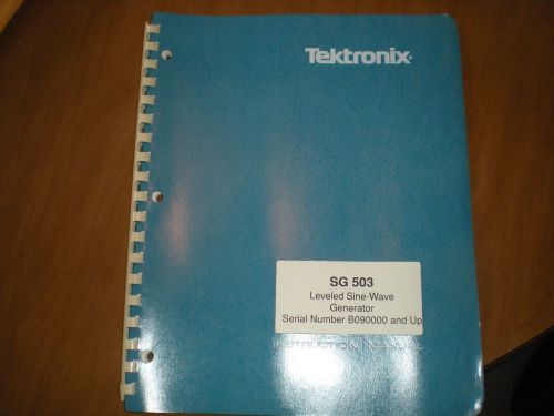 Tektronix SG503 leveled sine-wave generator SN B090000 &amp; up instruction manual