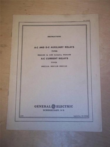Vtg GE General Electric Manual~A-C D-C Auxiliary Relays HGA14A HGC11B~Switchgear