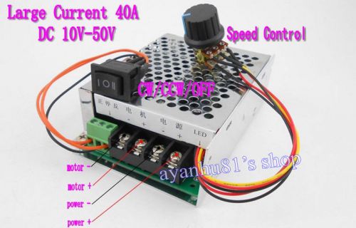 10-50V 40A PWM DC Motor Speed Control Controller CW CCW Reversible Pulse Driver