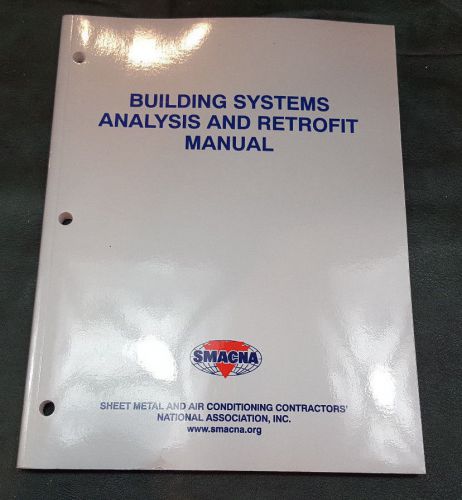 SMACNA HVAC Energy Conservation Building Systems Analysis &amp; Retro Fit Manual