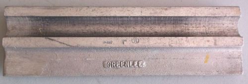 Greenlee 1-1117 1&#034; Follow Bar for 782 &amp; 777 Pipe Benders