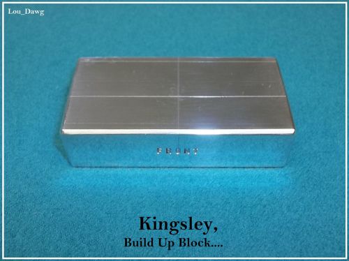 Kingsley Machine Attachment  ( Build Up Block ) Hot Foil Stamping Machine