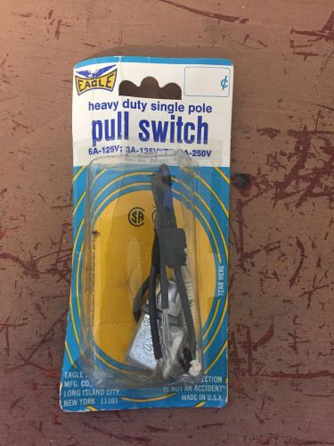 Vintage Eagle Heavy Duty Single Pole Pull Switch New Old Stock