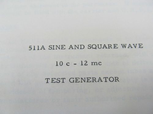 WAVEFORMS 511A Sine and Square Wave Test Generator Oper / Service Manual w schem