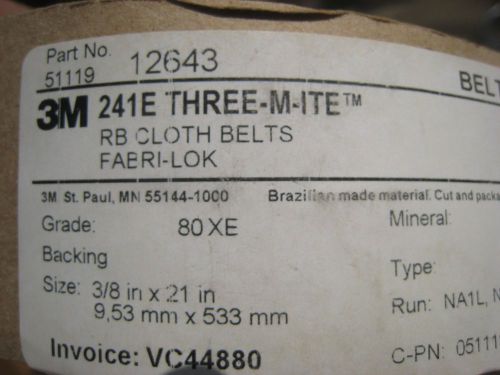 3M 241E Three-M-ite  Belts Size 3/8 &#034; in X 21 &#034;  in long Lot of 10  Grade 80XE