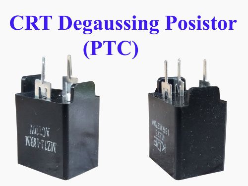MZ72\MZ73 CRT PTC Degaussing THERMISTOR IBM Posistor fot TV and Monitor 2\3 pins