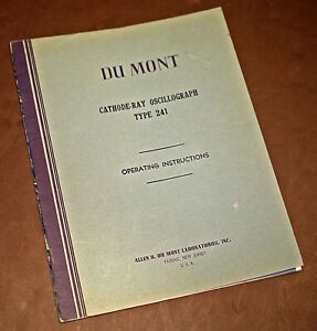 Original Manual 1945 Dumont Du Mont Type 241 CRT Oscilloscope Oscillograph Scope