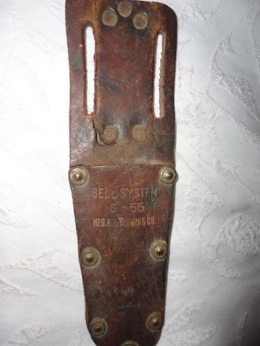 BELL PHONE CO. SHEATH FOR TOOL...VERY OLD,WORN,CRACKED LEATHER