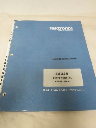 TEKTRONIX 5A22N DIFFERENTIAL AMPLIFIER INSTRUCTION MANUAL