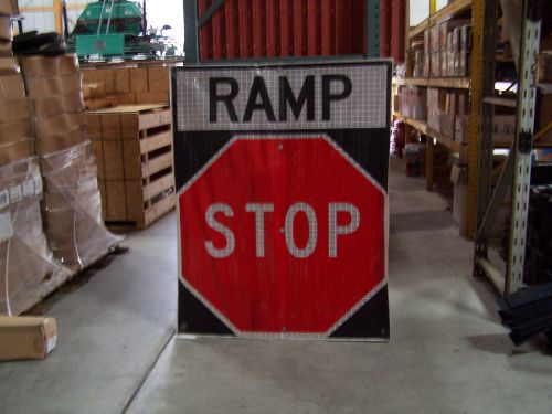 Reflective &#034;ramp stop&#034; 48&#034; x 60&#034; road sign  252-76 for sale