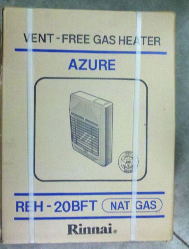 Rinnai natrual vent free heater reh-20-bft for sale