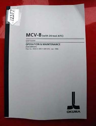 Okuma mcv-b (with 24-tool atc) operation &amp; maint 400-e (me11-091-r1) (inv.12357) for sale