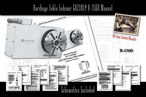 Hardinge Table Indexer GD210LP B-156D Service User Manual Parts Schematics