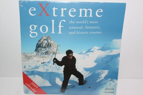 EXTREME GOLF COURSES 2009 WALL CALENDAR *WORKS IN 2015*