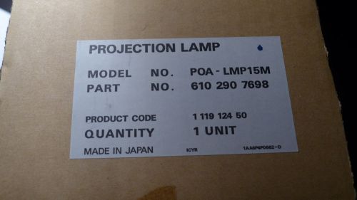 NEW 610-290-7698 Projection Lamp with Housing POA-LMP15M FREE S&amp;H 610 290 7698