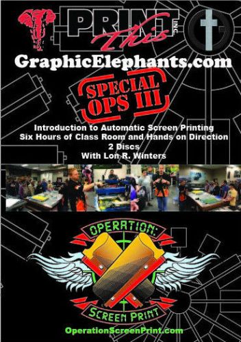 Special OPS III (3) Introduction to Automatic Screen Printing - Lon Winters
