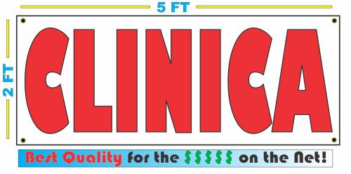Full Color CLINICA Banner Sign NEW Larger Size Best Price for The $$$$$ Medica