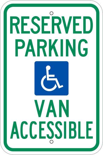 handicap parking sign 12&#034; x 16&#034; Reflective