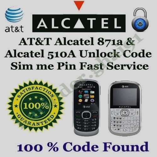 AT&amp;T Alcatel 871a &amp; Alcatel 510A Unlock Code Sim me Pin Fast Service