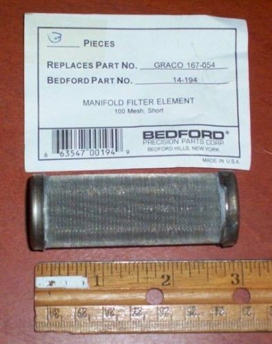 Bedford 14-194 GRACO 167-054 Fluid Filter Strainer 100 Mesh 167054 SHORT