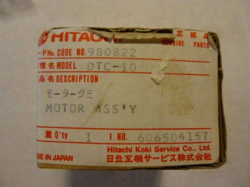 NOS Hitachi Motor Ass&#039;y 980822 Model DTC-10