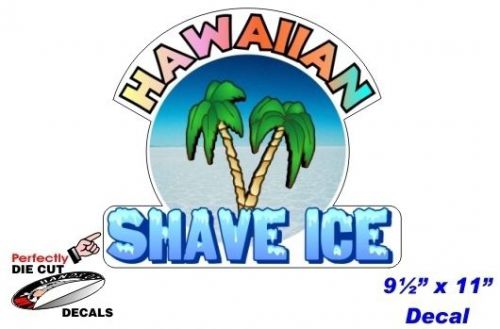 Hawaiian Shave Ice 9.5&#039;&#039;x11&#039;&#039; Decal for Shave Ice Stand - Shaved Ice Trailer