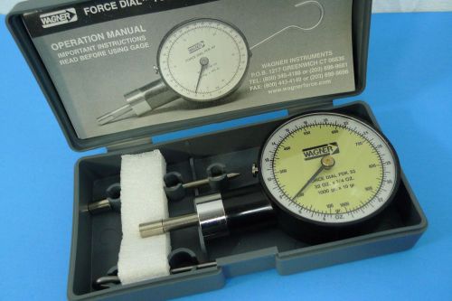 WAGNER FORCE DIAL PUSH PULL GAGE 32 oz. x 1/4 oz.  machinist tools *E