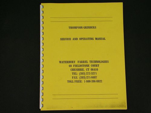 Thompson Hydraulic Surface Grinders Service and Operating Manual  *110