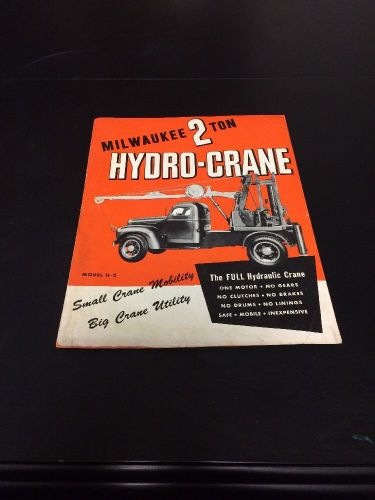 Milwaukee 2 Ton Hydro-crane Model H2 Sales Brochure