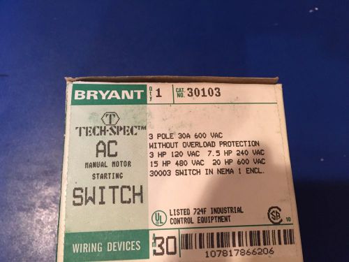 NEW! Bryant, 30103 Manual Motor Disconnect Switch w/out Overload Protection, 30A