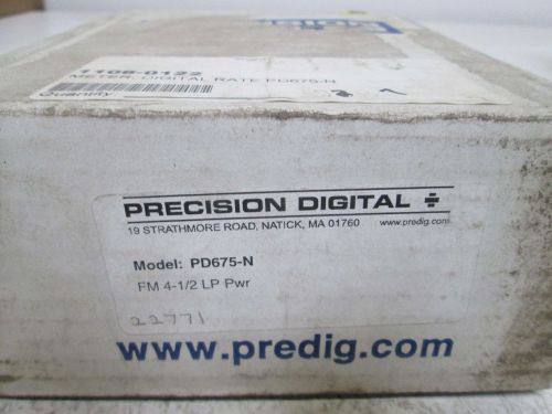 PRECISION DIGITAL PD675-N LOOP POWERED METER *NEW IN A BOX*