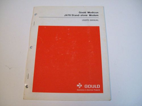 GOULD MODICON ML-J478-USE J478 STAND-ALONE MODEM USER&#039;S MANUAL - FREE SHIPPING