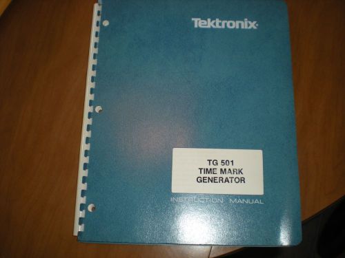 Tektronix TG501 time mark generator instruction manual
