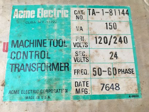 ACME MACHINE TOOL CONTROL  TRANSFORMER TA-1-81144 NIB