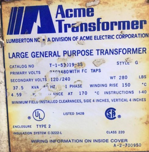 Acme transformer 37.5 kva 1 phase catalog # t-1-53019-3s style g for sale