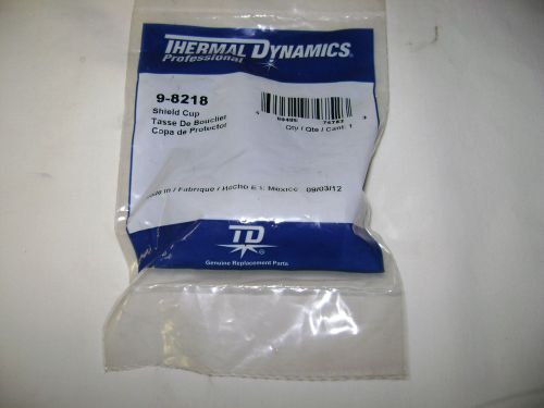 Thermal dynamics 9-8218 plasma shield cup for sl60, sl100 torches &#034;new&#034; for sale