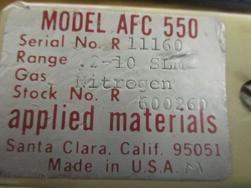 Applied Materials Model: AFC 550  Mass Flow Controller.  10 SLM. Gas:  N2 &lt;