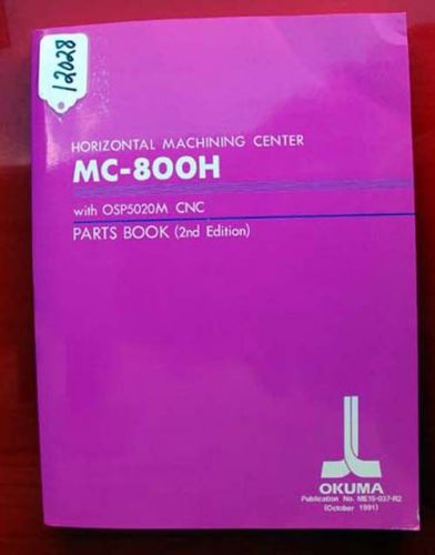 Okuma mc-800h horzontal machining center parts book: me15-037-r2 (inv.12028) for sale