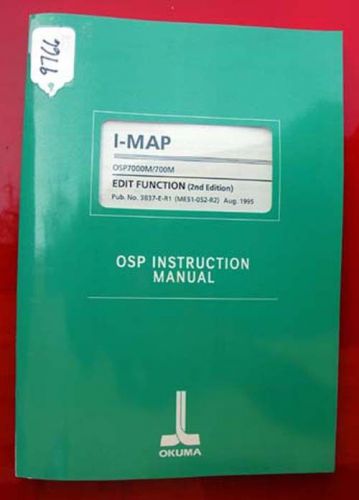 Okuma I-MAP OSP Instruction Manual: 3837-E-R1 ME51-052-R2 Inv. 9766
