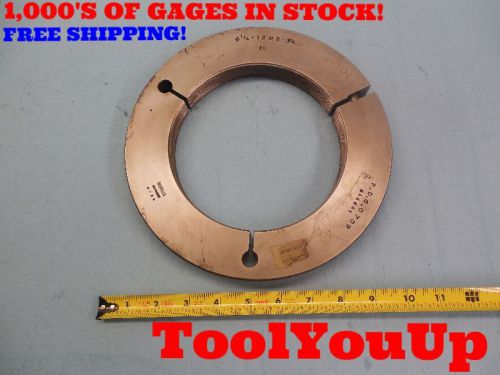 6 1/8 12 NS 3A GO ONLY THREAD RING GAGE 6.125 P.D.= 6.0709 SCHRILLO INSPECTION