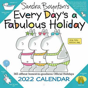 Sandra Boynton&#039;s Every Day&#039;s a Fabulous Holiday 2022 Wall Calendar BRAND NEW