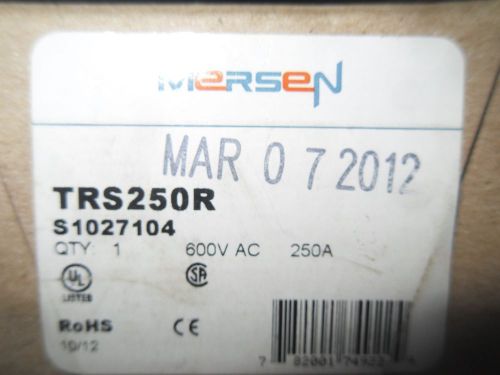 (v53) 1 nib mersen tri-onic trs250r 600vac 250a fuse for sale