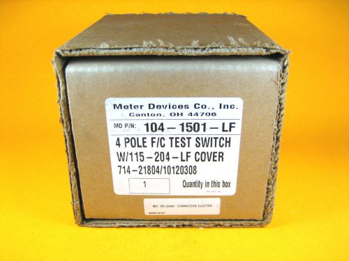 Meter Devices Co. -  104-1501-LF -  4 Pole F/C Test Switch w/115-204-LF Cover