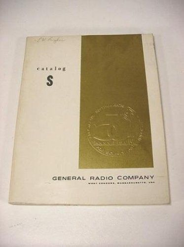 Vintage General Radio GenRad GR Catalog &#034;S&#034; 1965 50th Aniversary Issue