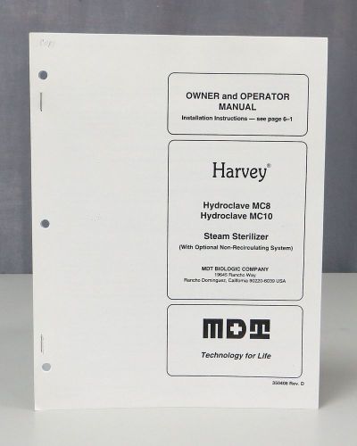 MDT Harvey Hydroclave MC8/MC10 Steam Sterilizer Owner &amp; Operator Manual