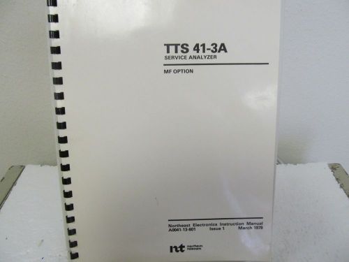 Northern Telecom (NE Electronics) TTS 41-3A Service Analyzer MF Option Manual