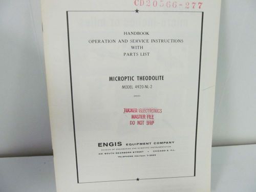 Engis 4920-NL-2 Microptic Theodolite Operation and Service Instructions