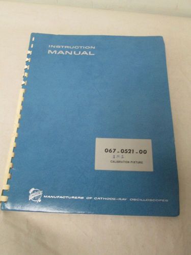 Tektronix 067-0521-00 calibration fixture instruction manual for sale