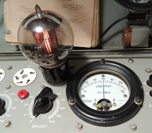 TV7B/U Tube Tester Testing Western Electric 205D Tube Exc Cond &amp; Calibrated